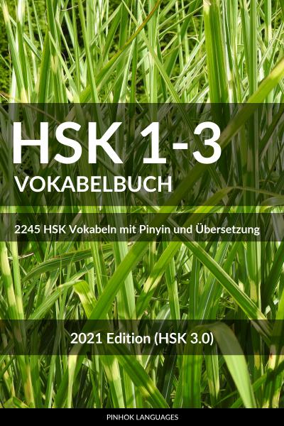 HSK 1-3 Vokabelbuch [HSK 3.0, 2021]